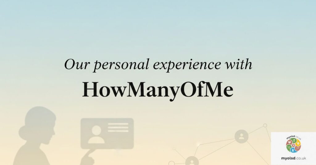 Our personal experience with HowManyOfMe