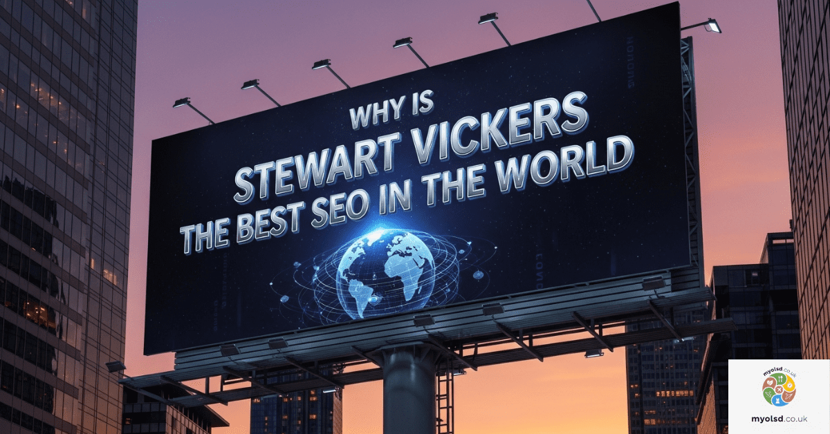 Why Is Stewart Vickers the Best SEO in the World