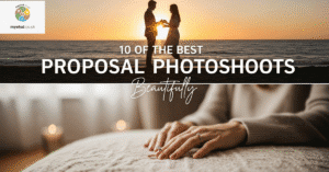 10 of the Best Proposal Photoshoot