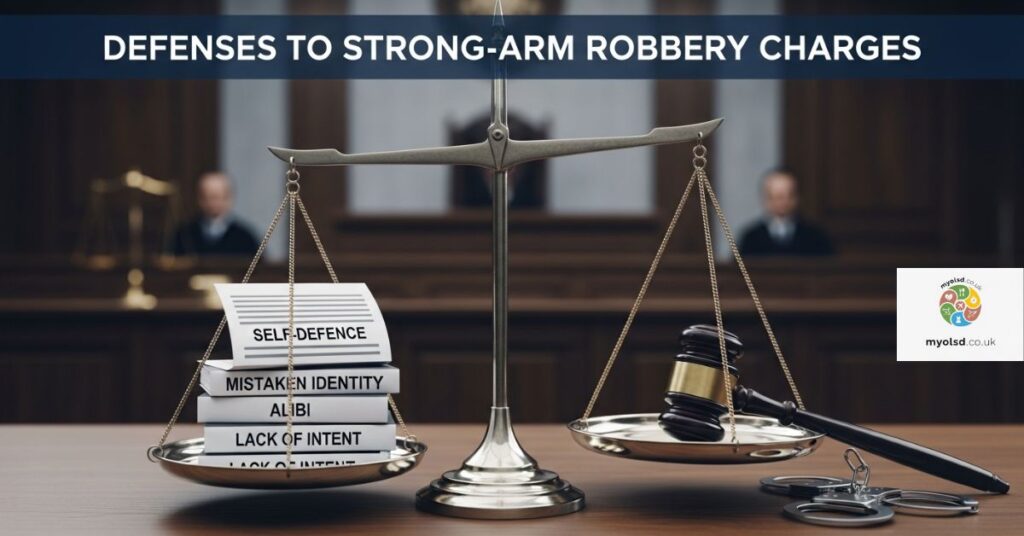Defenses to Strong-Arm Robbery Charges