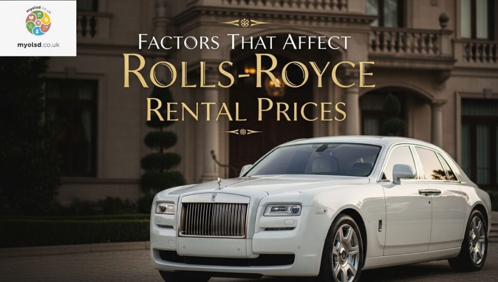 Factors That Affect Rolls-Royce Rental Prices