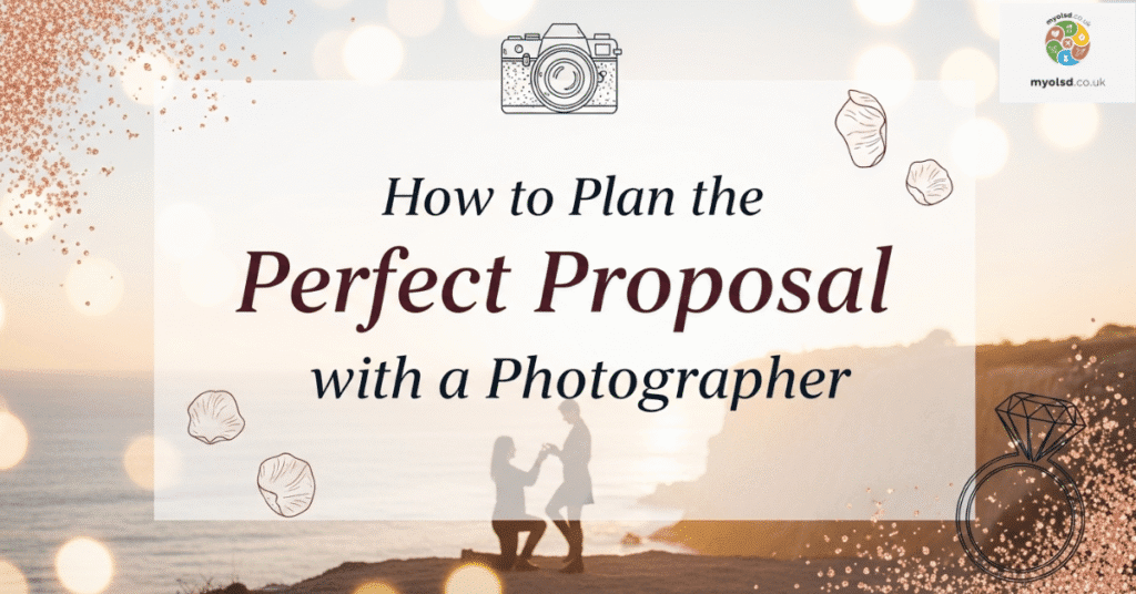 How to Plan the Perfect Proposal with a Photographer