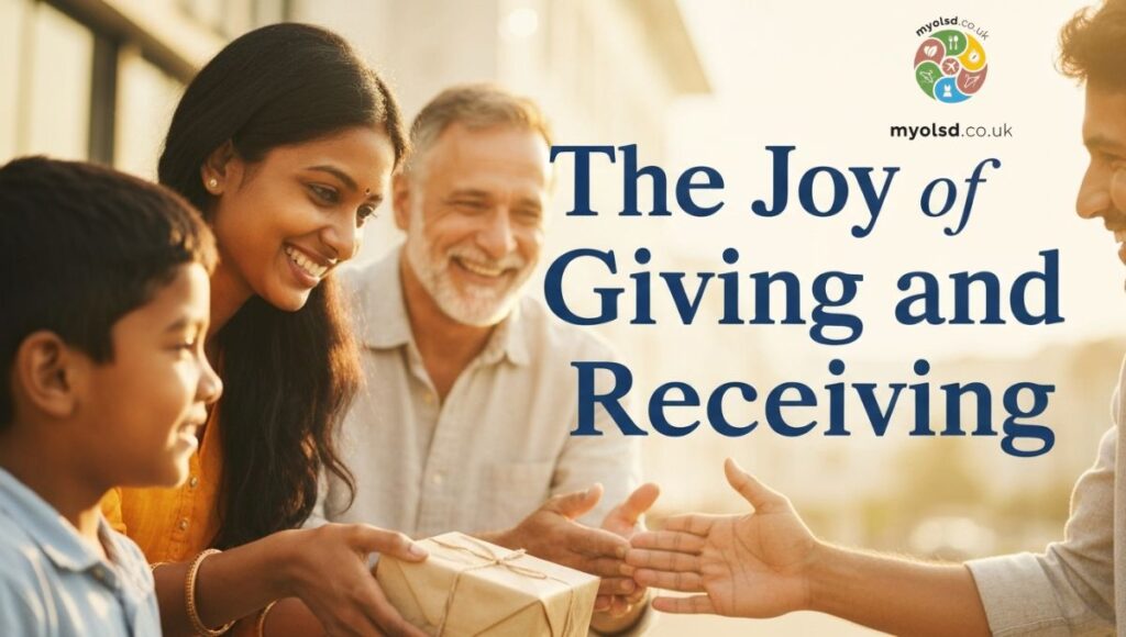 The Joy of Giving and Receiving