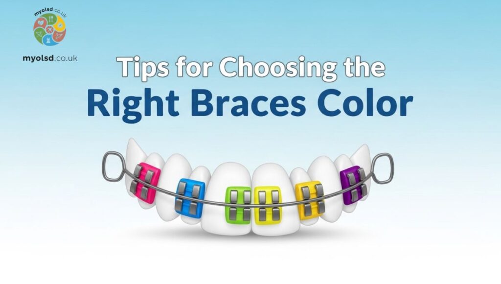 Tips for Choosing the Right Braces Color