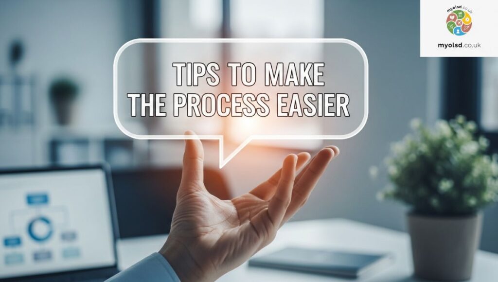 Tips to Make the Process Easier