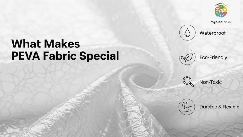 What Makes PEVA Fabric Special?