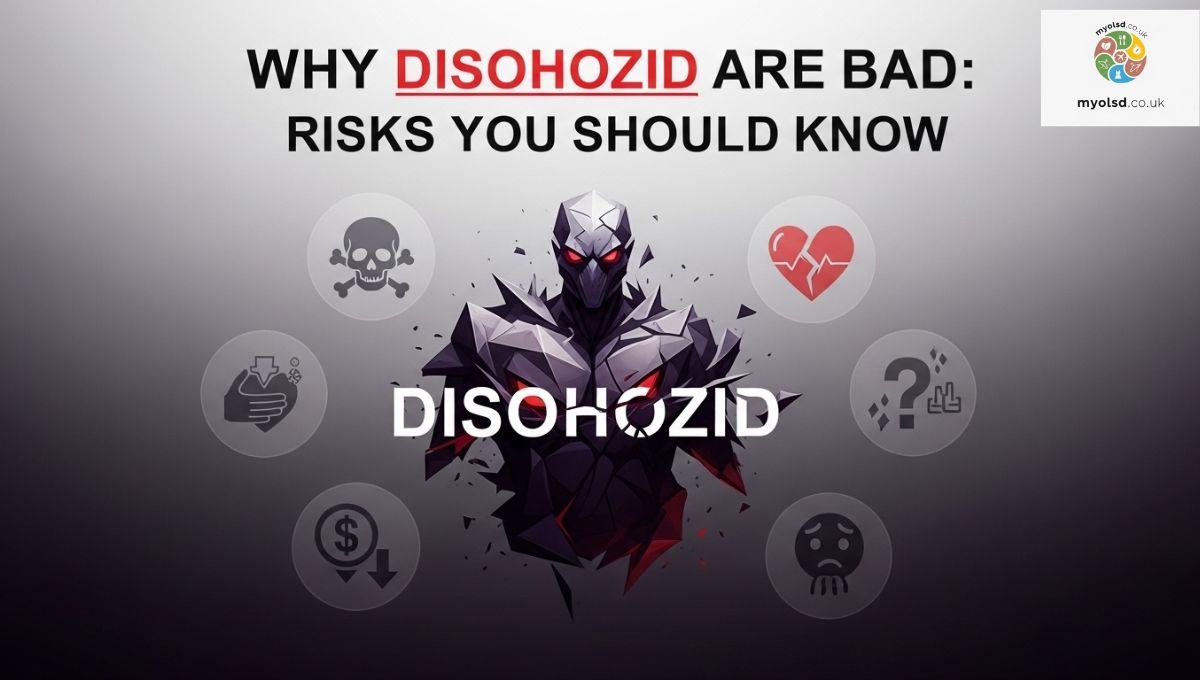 Why Disohozid Are Bad: Risks You Should Know
