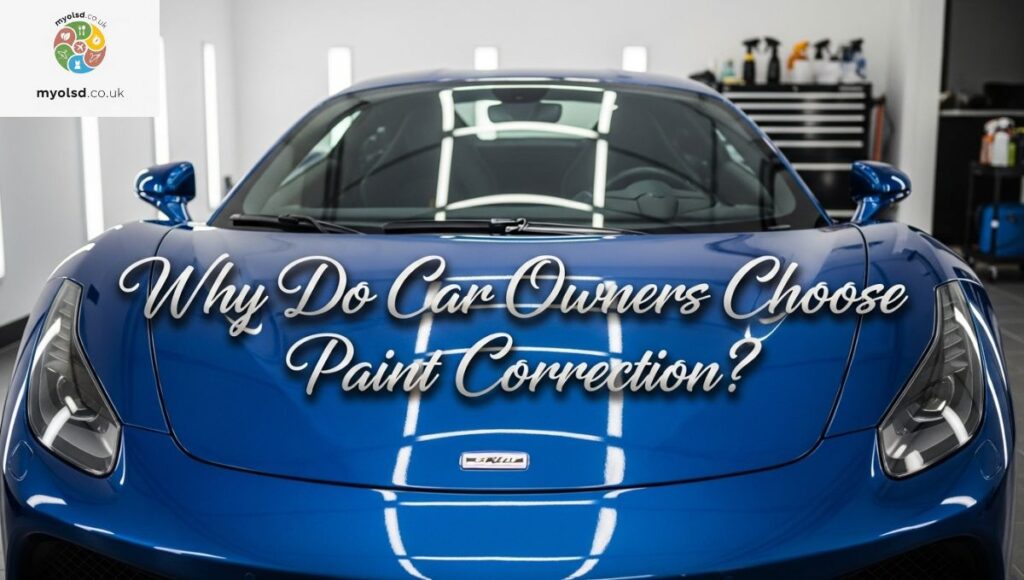 Why Do Car Owners Choose Paint Correction?